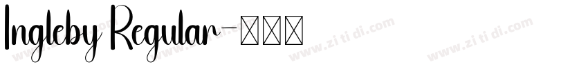 Ingleby Regular字体转换